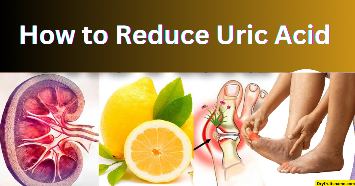 How to Reduce Uric Acid